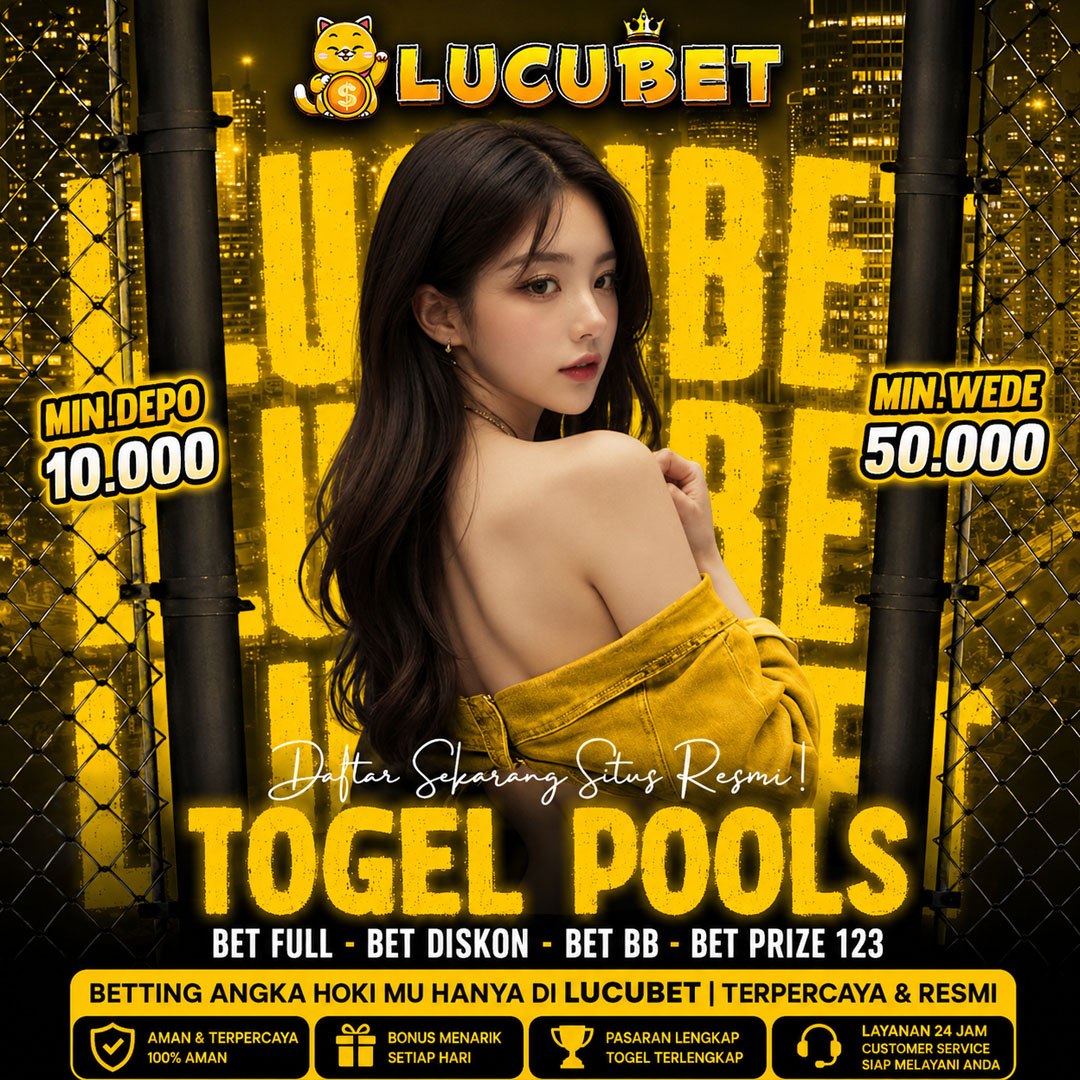 TOTO TOGEL : LUCUBET Bandar Toto Togel 4D HK Pools & SDY Pools Online Resmi Hanya Depo 5K Pasaran Terlengkap Di Asia